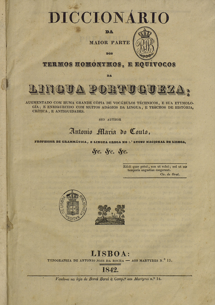 Cover of Dicionário da maior parte dos termos homónimos e equívocos / António Maria Canto. - Lisboa : Tip. de António José da Rocha, 1842. - VIII, 432 p. ; 91 cm