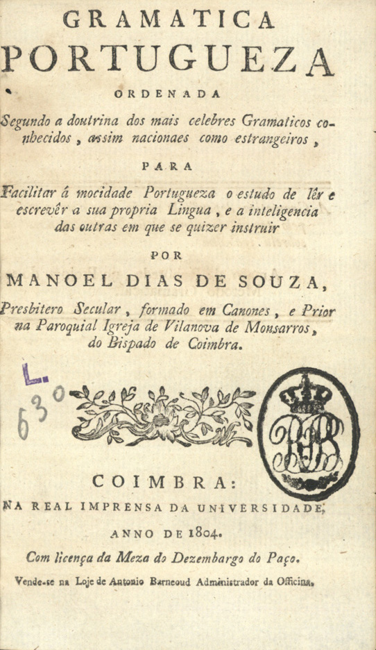 Cover of Grammatica portugueza / Manuel Dias de Sousa. - Coimbra : Real Imp. da Universidade, 1804. - 1 v. ; 20 cm