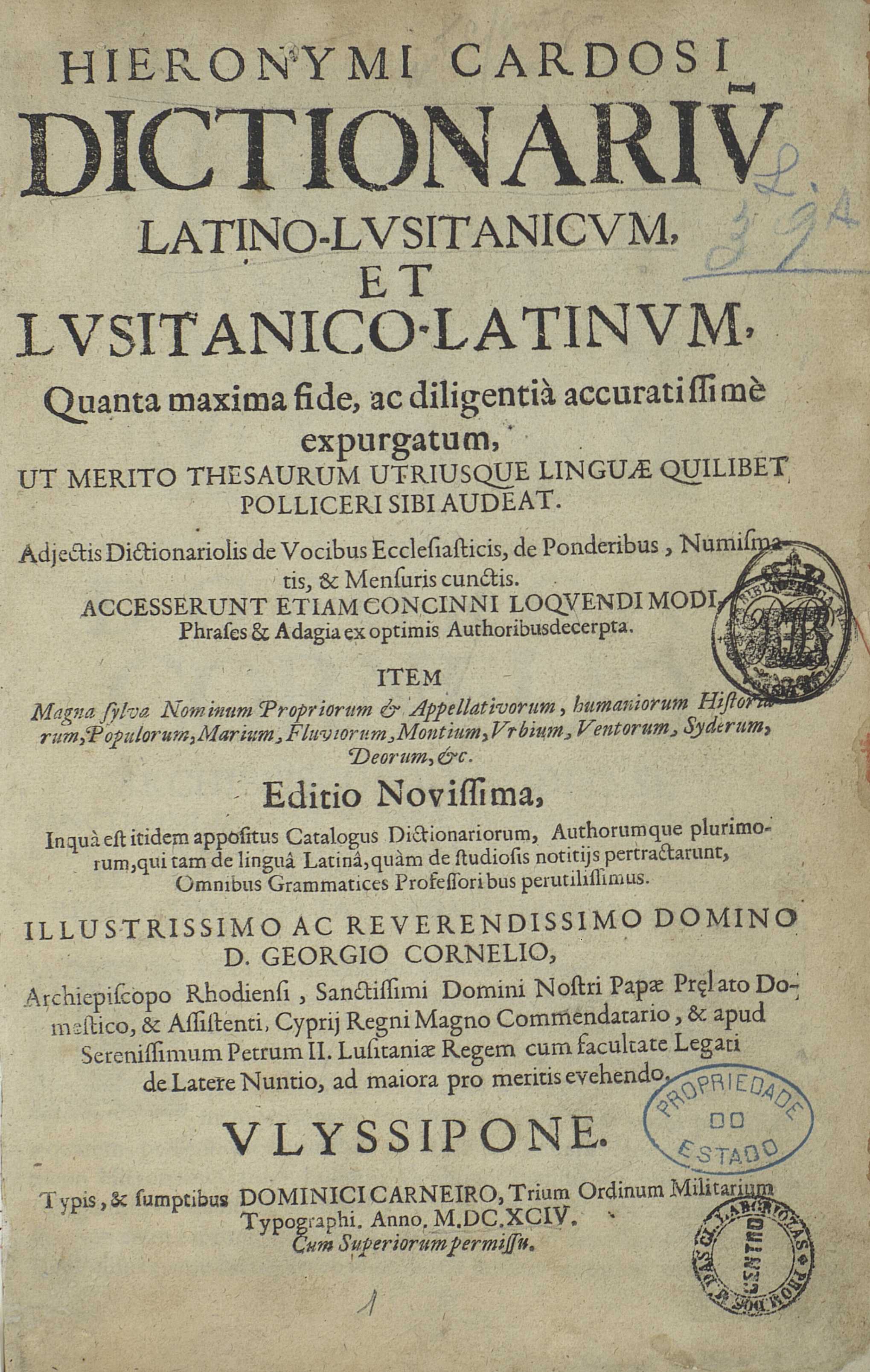 Cover of Hieronymi Cardosi Dictionarium latino-lusitanicum, et lusitanico-latinum, quanta maxima fide, ac diligentià accuratissimè expurgatum... - Ulyssipone : typis, & sumptibus Dominici Carneiro…, 1694. - [7, 1 br.], 286, 223 [i.é 222], [1] p. ; 2º (29 cm)