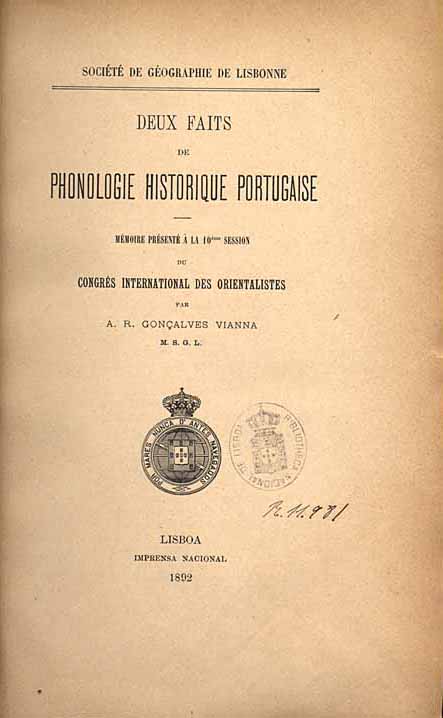 Cover of Deux faits de phonologie historique portugaise / par A. R. Gonçalves Vianna. - Lisboa : Imp. Nacional, 1892. - 12 p. ; 25 cm