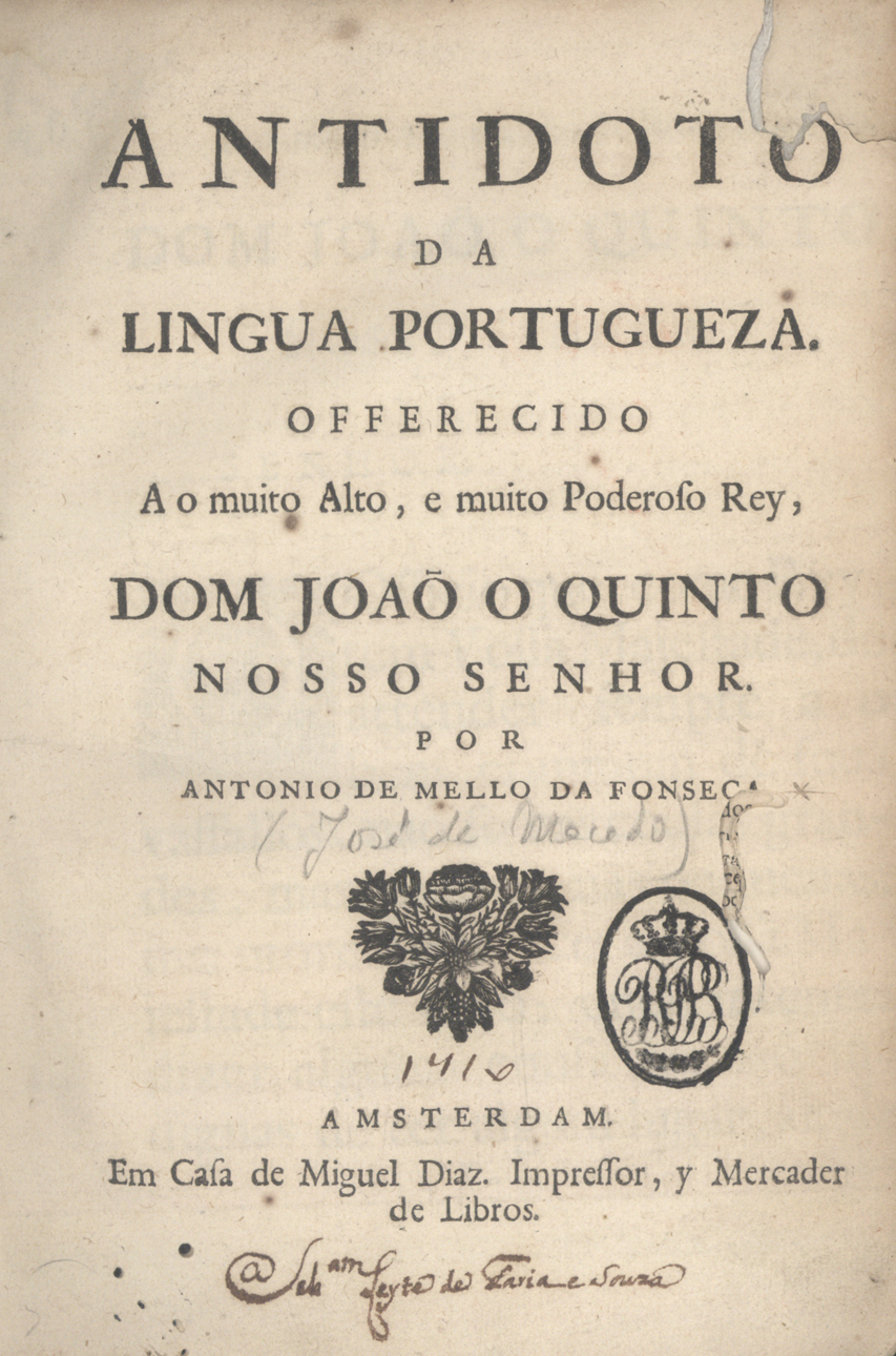 Cover of Antidoto da lingua portugueza / por Antonio de Mello da Fonseca [José de Macedo]. - Amsterdam : em casa de Miguel Diaz. Impressor, y Mercader de Libros, [1710]. - [12], 416 p. ; 4º (22 cm)