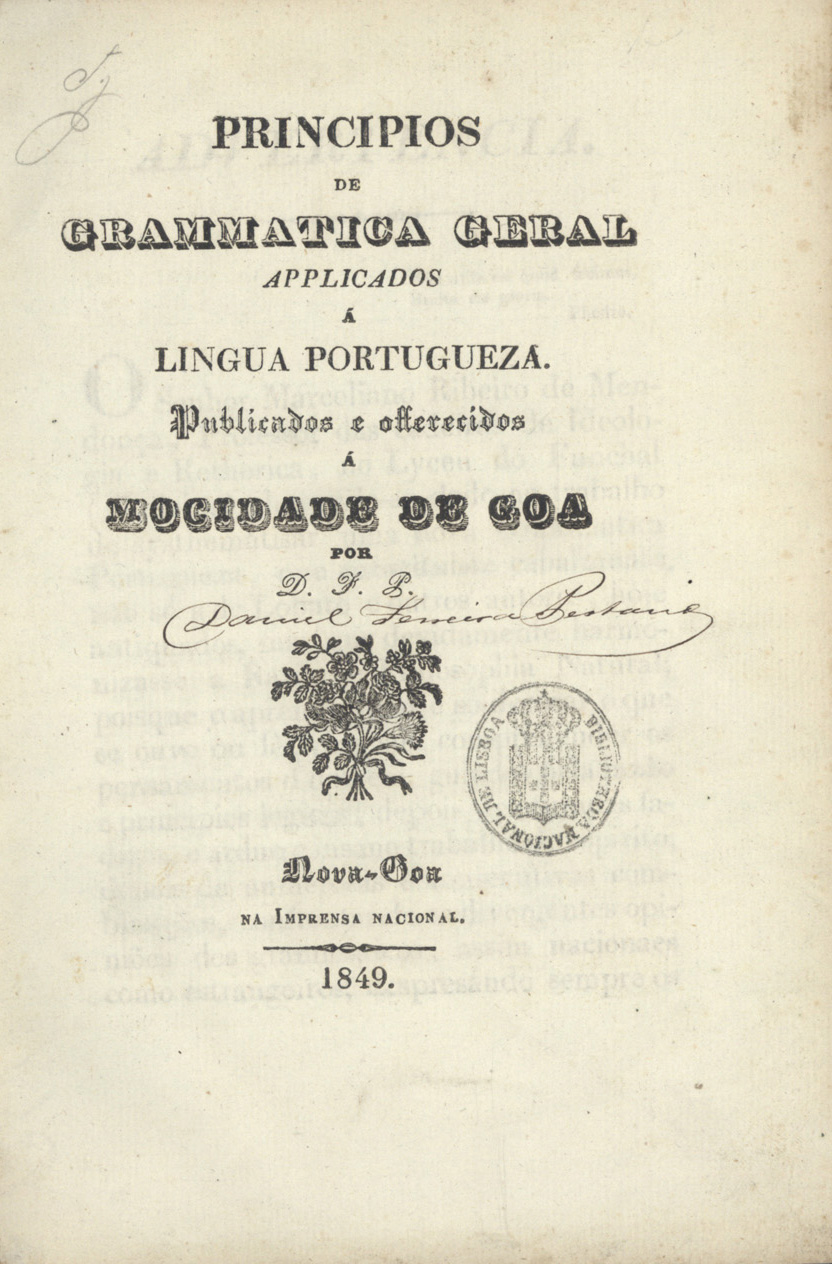Cover of Principios de grammatica geral, applicados a lingua portugueza / por D. F. P.. - Nova-Gôa : Imp. Nacional, 1849. - 8º